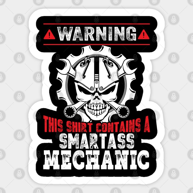 Warning This Shirt Contains A Smart Mechanic Sticker by Tee-hub